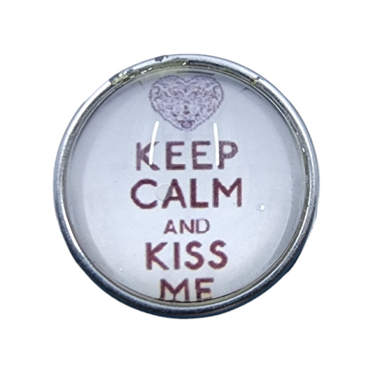 Saying "Keep Calm and Kiss Me" Snap